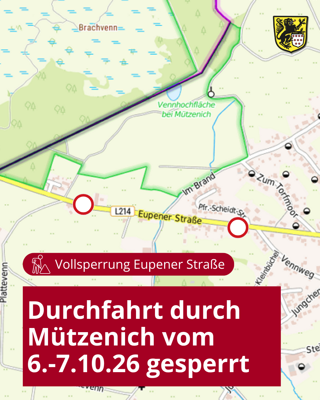 Mützenich Eupener Straße Vollsperrung